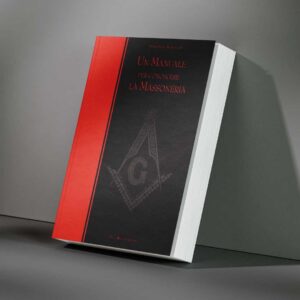 Un Manuale per conoscere la Massoneria