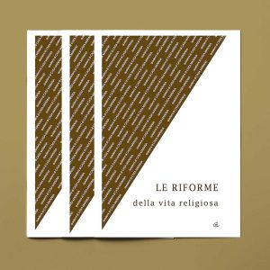 Le-riforme-della-vita-religiosa